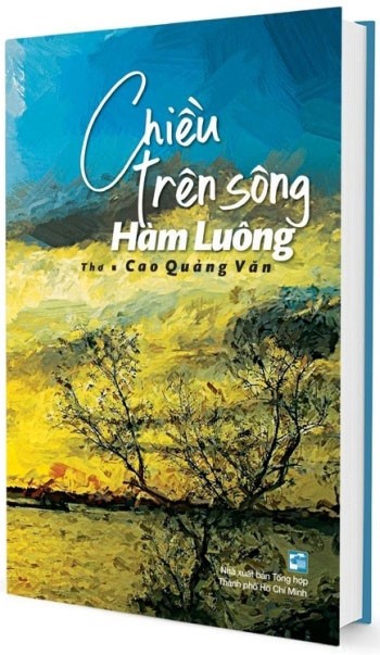 Cao Quảng Văn an nhiên trong mạch thơ truyền thống - Ảnh 1. Cao Quảng Văn an nhiên trong mạch thơ truyền thống - Ảnh 1.