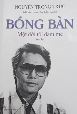 Bóng bàn - một đời tôi đam mê: Trận đấu kinh điển đầu tiên - Ảnh 2.