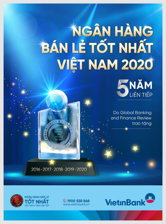 VietinBank lần thứ 5 liên tiếp vinh dự nhận giải thưởng “Ngân hàng Bán lẻ tốt nhất Việt Nam” - Ảnh 1.