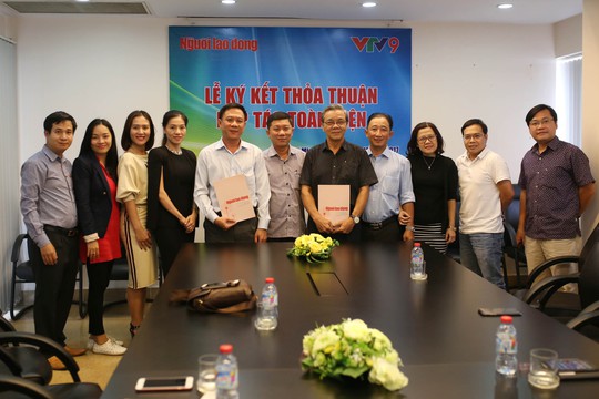 Báo Người Lao Động và VTV9 hợp tác toàn diện - Ảnh 1. Báo Người Lao Động và VTV9 hợp tác toàn diện - Ảnh 1.