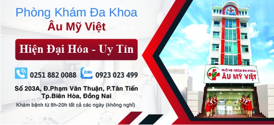 Phòng khám Đa khoa Âu Mỹ Việt - Phòng khám chính quy, trình độ cao tại Đồng Nai - Ảnh 1.