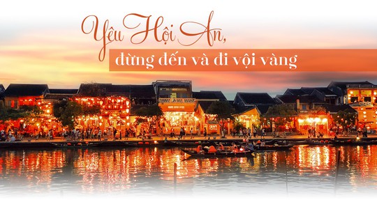 48 giờ sống chậm ở Hội An - Ảnh 1.