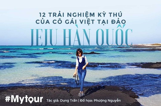 12 trải nghiệm kỳ thú tại đảo Jeju - Ảnh 1.