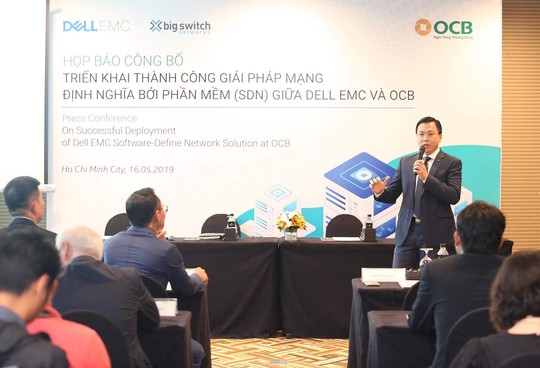 OCB tiên phong triển khai thành công giải pháp SDN - Ảnh 2.