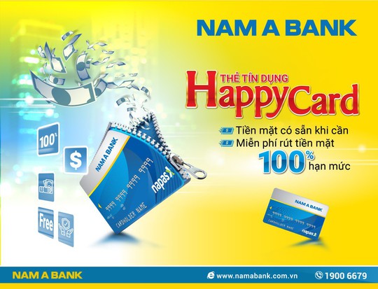 Thẻ tín dụng Nam A Bank Happy Card miễn phí rút tiền mặt tới 100% hạn mức - Ảnh 1.