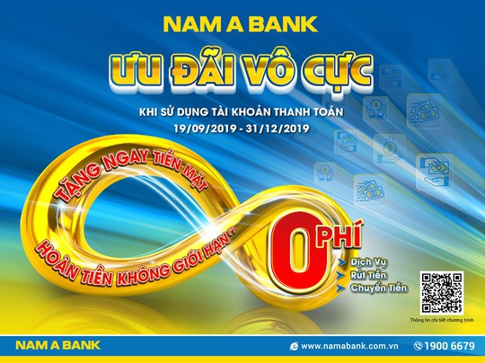 Ưu đãi hàng loạt phí giao dịch tại Nam A Bank - Ảnh 1.