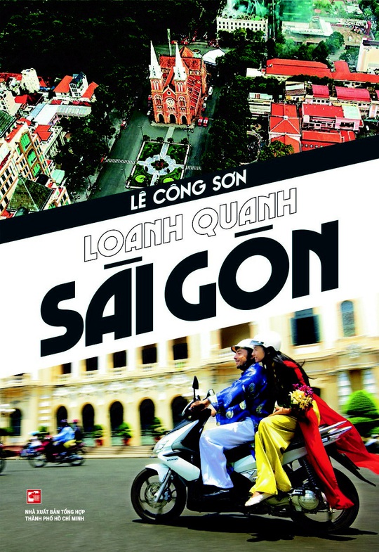 Loanh quanh Sài Gòn của Lê Công Sơn - Ảnh 1.