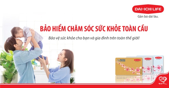 Dai-ichi Life Việt Nam ra mắt sản phẩm “Bảo hiểm chăm sóc sức khỏe toàn cầu” - Ảnh 1.