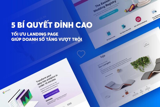 5 bí quyết đỉnh cao tối ưu Landing Page giúp doanh số tăng vượt trội - Ảnh 1.