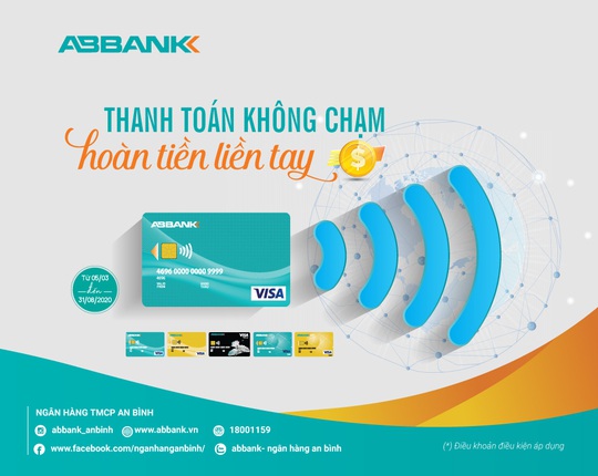 Cơ hội hoàn tiền lên đến 300.000 đồng với ABBANK visa contactless - Ảnh 1.