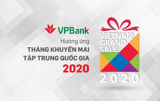 Ăn thỏa thích - Chơi hết mình cho chủ thẻ VPBank trong Vietnam Grand Sale 2020 - Ảnh 1. Ăn thỏa thích - Chơi hết mình cho chủ thẻ VPBank trong Vietnam Grand Sale 2020 - Ảnh 1.