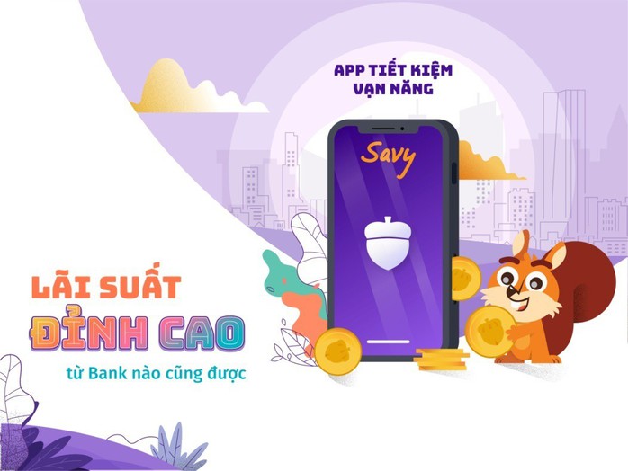 Savy: ứng dụng điện thoại cho phép gửi tiết kiệm chỉ từ 30.000 đồng - Ảnh 1. Savy: ứng dụng điện thoại cho phép gửi tiết kiệm chỉ từ 30.000 đồng - Ảnh 1.