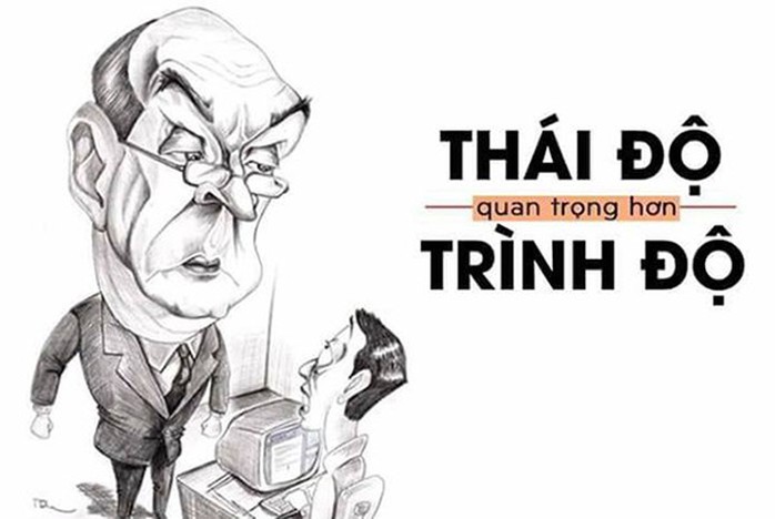 Vì sao thái độ quan trọng hơn trình độ - Ảnh 1.