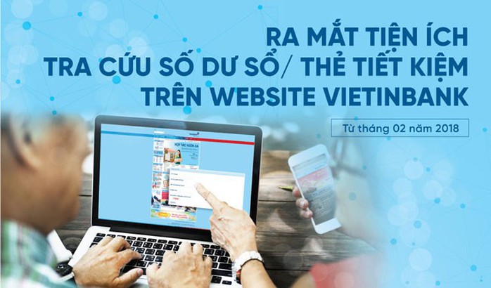 Tra cứu số dư sổ/thẻ tiết kiệm trên website - Ảnh 1.