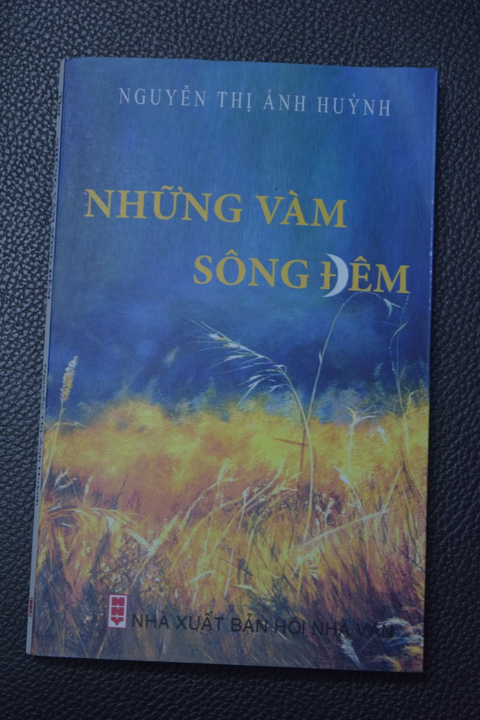 Nguyễn Thị Ánh Huỳnh và tiếng khóc mặn của vàm sông - Ảnh 1.