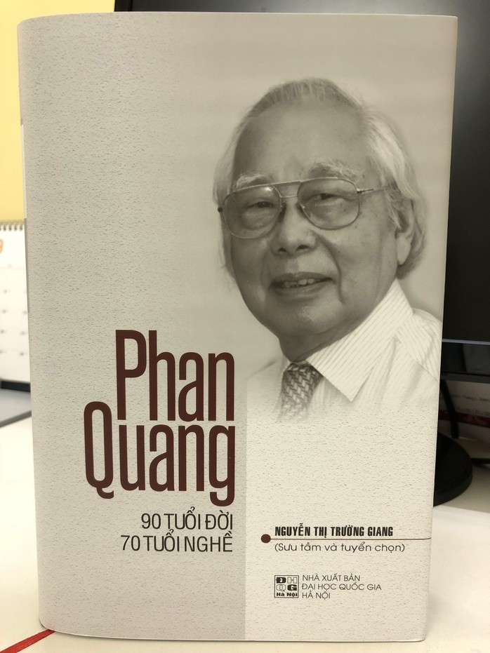 Ra mắt tuyển tập Phan Quang - 90 tuổi đời, 70 tuổi nghề - Ảnh 1.