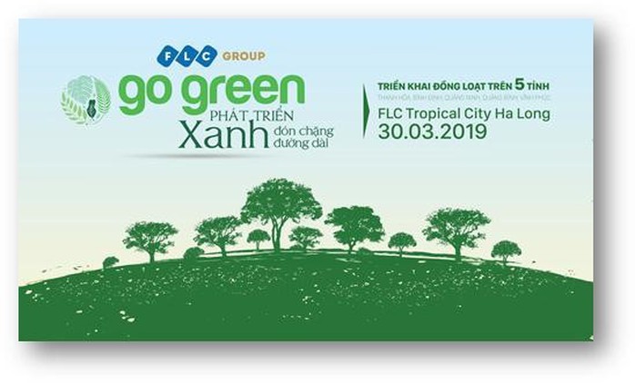 Tập đoàn FLC khởi động Go Green 2019 - Ảnh 1. Tập đoàn FLC khởi động Go Green 2019 - Ảnh 1.
