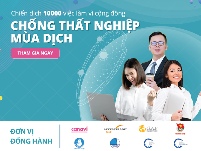 Chiến dịch 10.000 việc làm chống thất nghiệp mùa dịch Covid-19 - Ảnh 1.