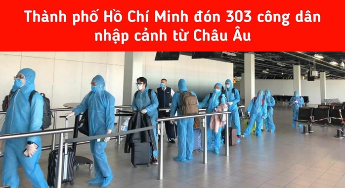 Cách ly tập trung 303 hành khách từ châu Âu nhập cảnh TP HCM - Ảnh 1.