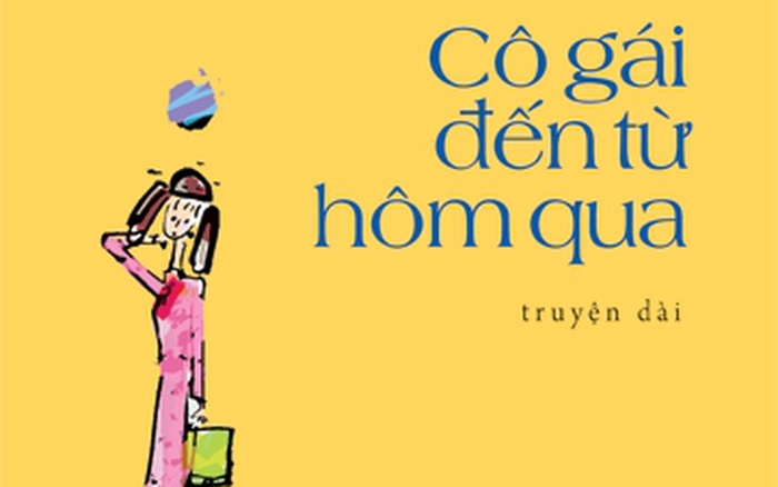 Image result for cô gái đến từ hôm qua nguyễn nhật ánh