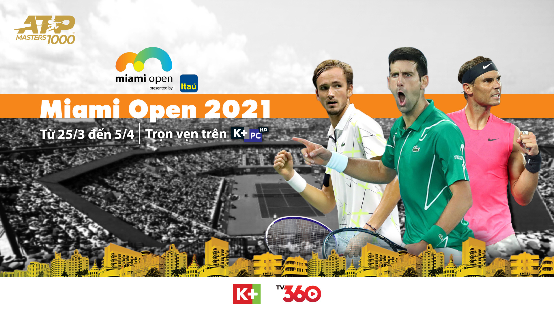 Xem ATP 1000 Miami Open trực tiếp trên ứng dụng di động TV360 Tài