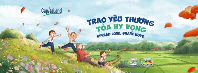 CapitaLand hỗ trợ 1 tỉ đồng thông qua chiến dịch "Trao yêu thương, Tỏa hy vọng"