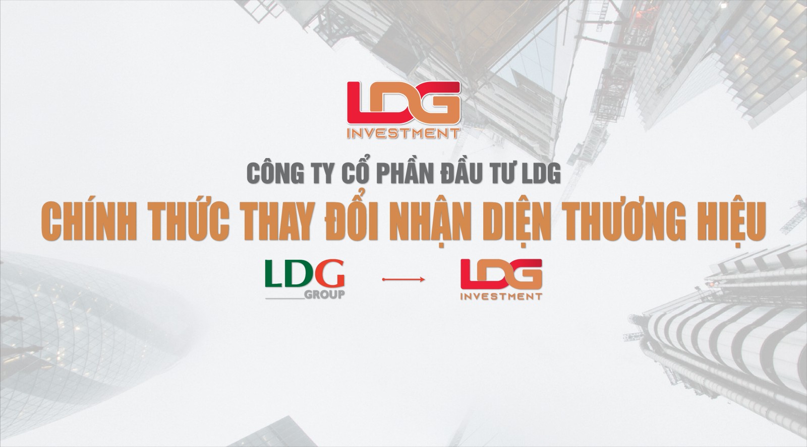 Công ty CP Đầu tư LDG chính thức thay đổi hệ thống nhận diện thương hiệu mới