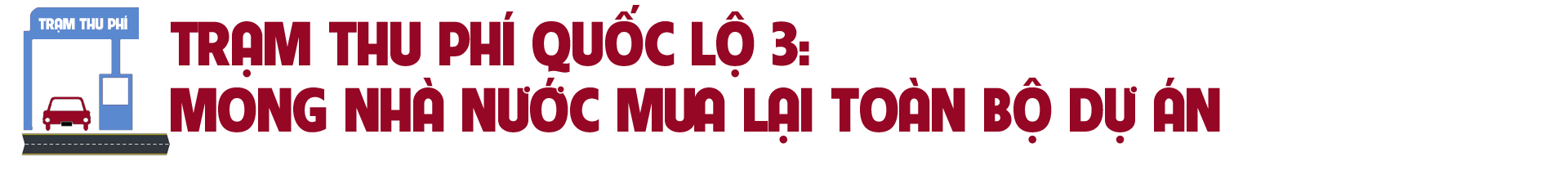 Đại phẫu 8 dự án BOT giao thông: Nhà đầu tư lên tiếng (Kỳ 2) - Ảnh 11.