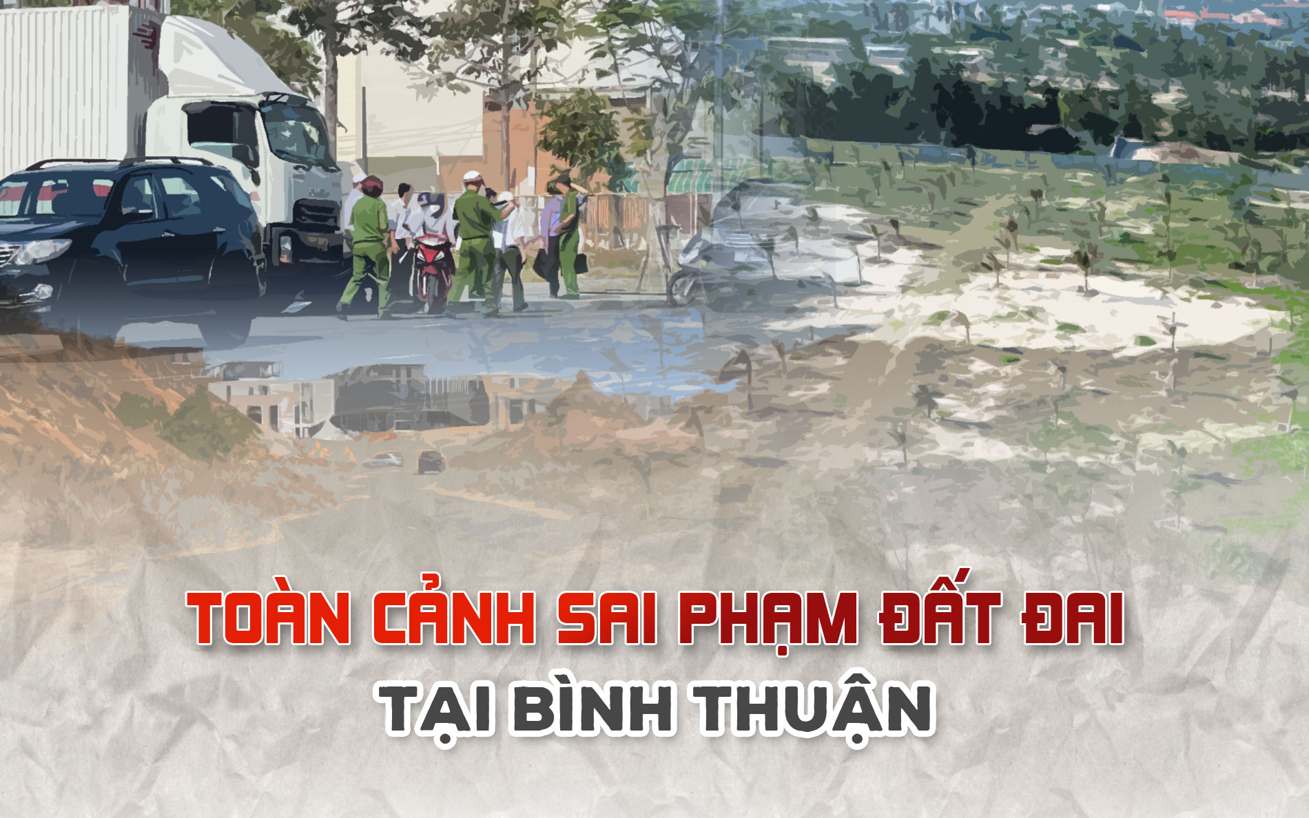 Hàng loạt sai phạm đất đai ở Bình Thuận cũ: Đã khắc phục đến đâu?- Ảnh 2.