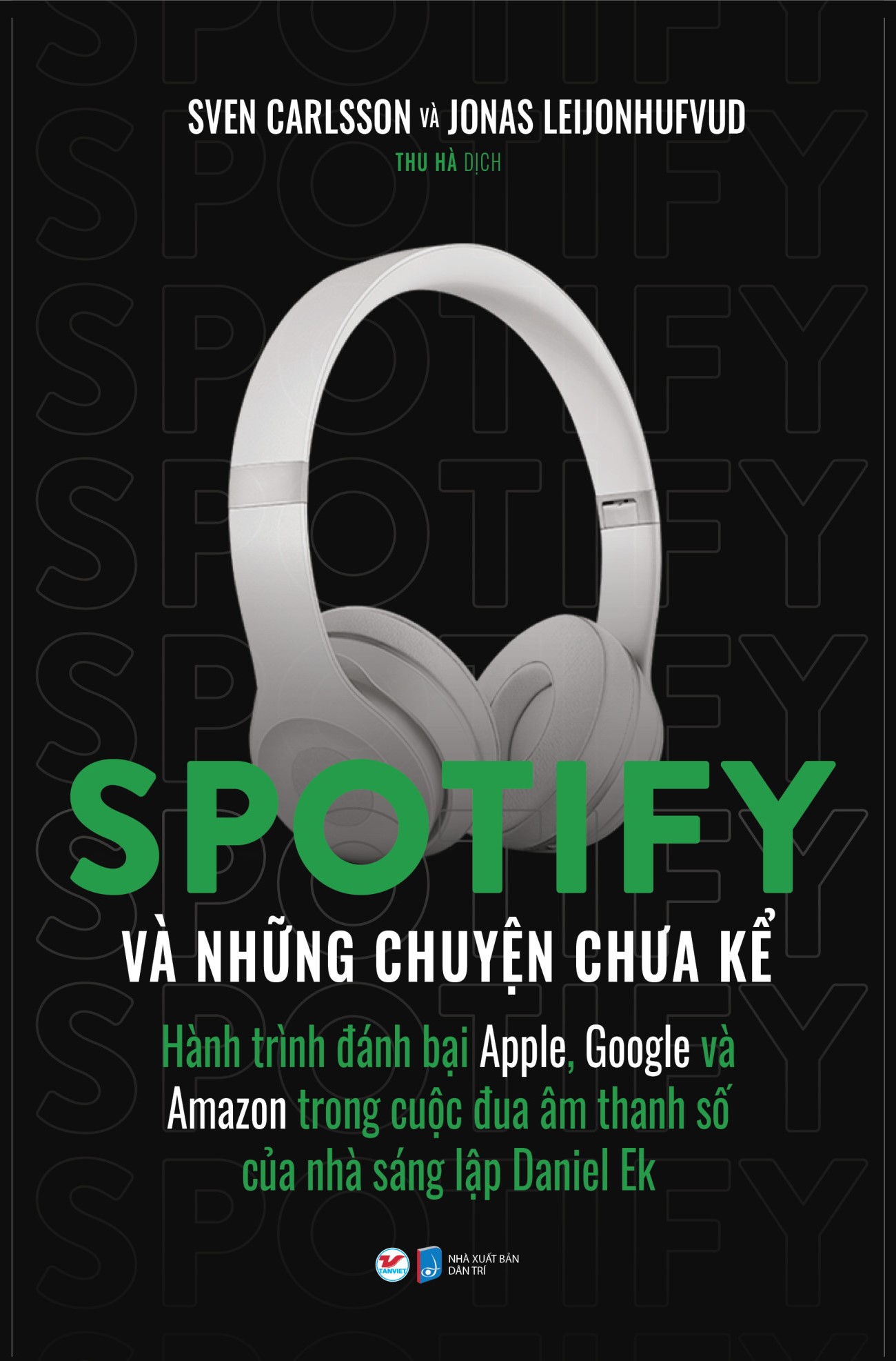 Gã khổng lồ Spotify đã ra đời như thế nào? - Ảnh 2.