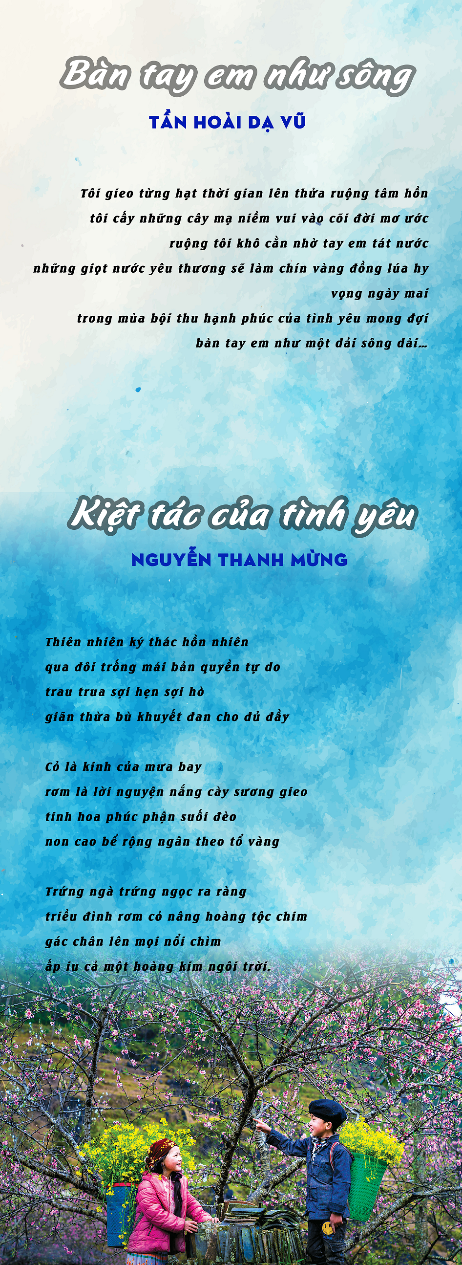 Bài thơ Bàn tay em như sông và Kiệt tác của tình yêu - Ảnh 1.