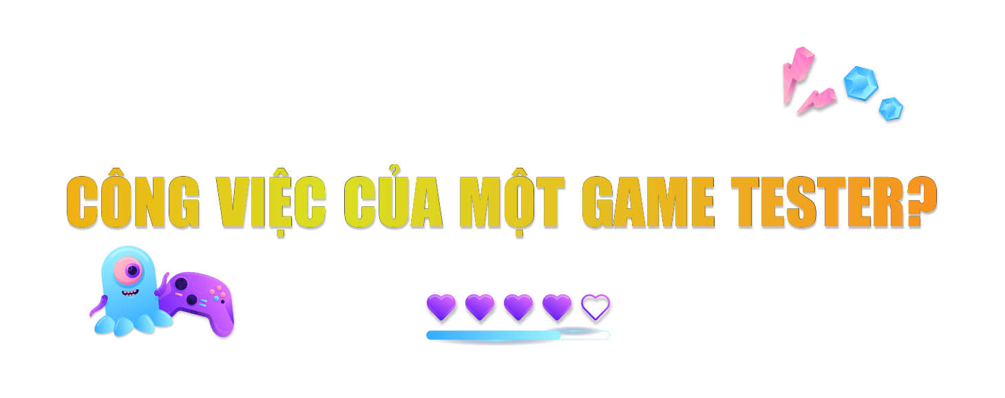 Nghề đang “hot”: Cuộc sống của những game tester - Ảnh 6.