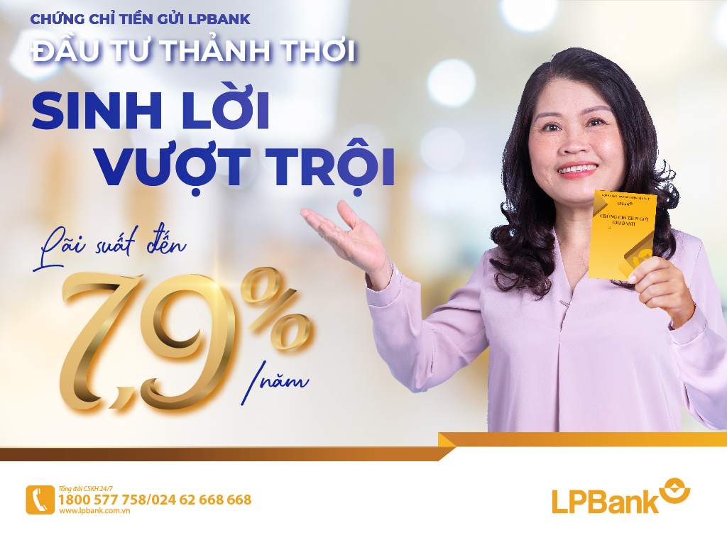 LPBank phát hành 3.000 tỉ đồng Chứng chỉ tiền gửi với lãi suất lên đến 7,9%/năm - Ảnh 1.
