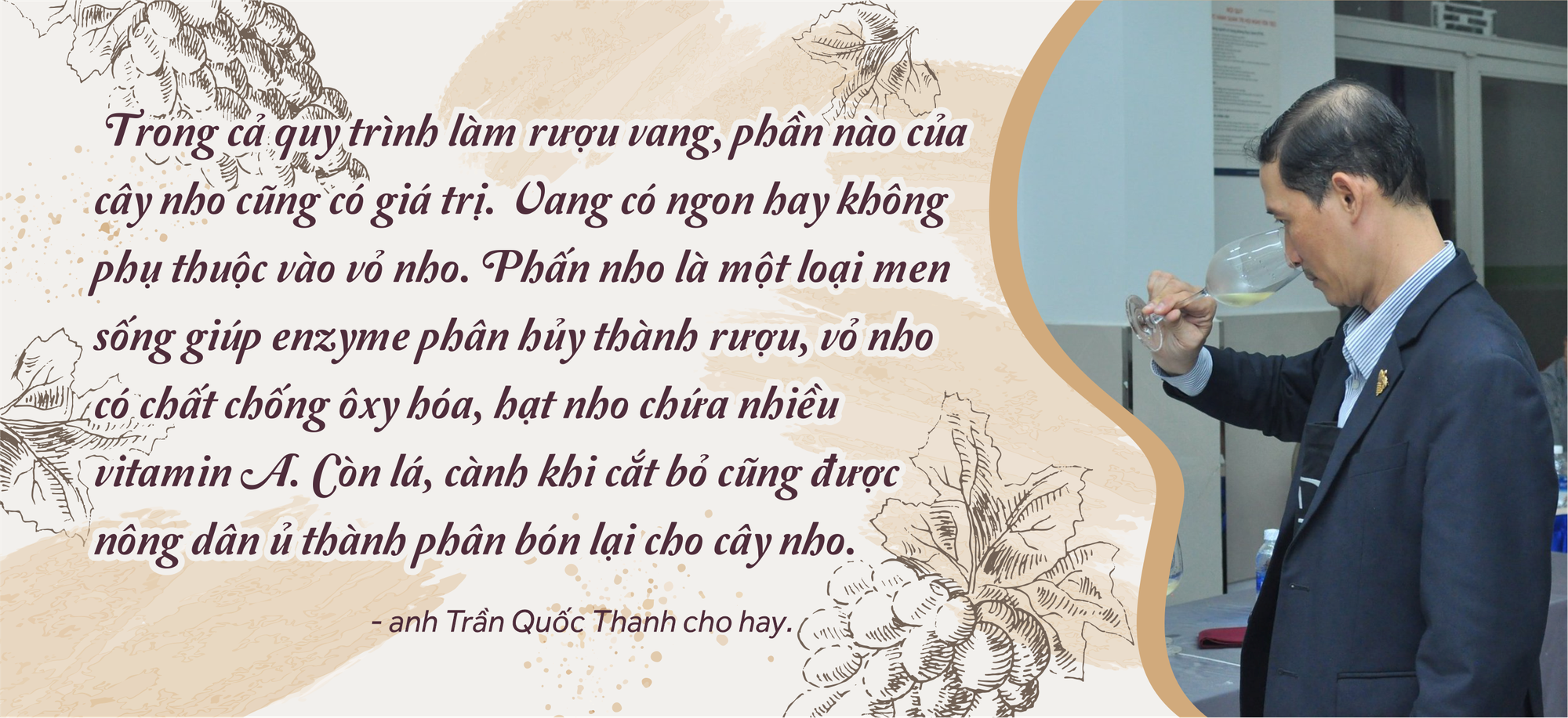 Nghề đang “hot”: Sự tinh tế, nhạy cảm của người nếm rượu vang - Ảnh 4.