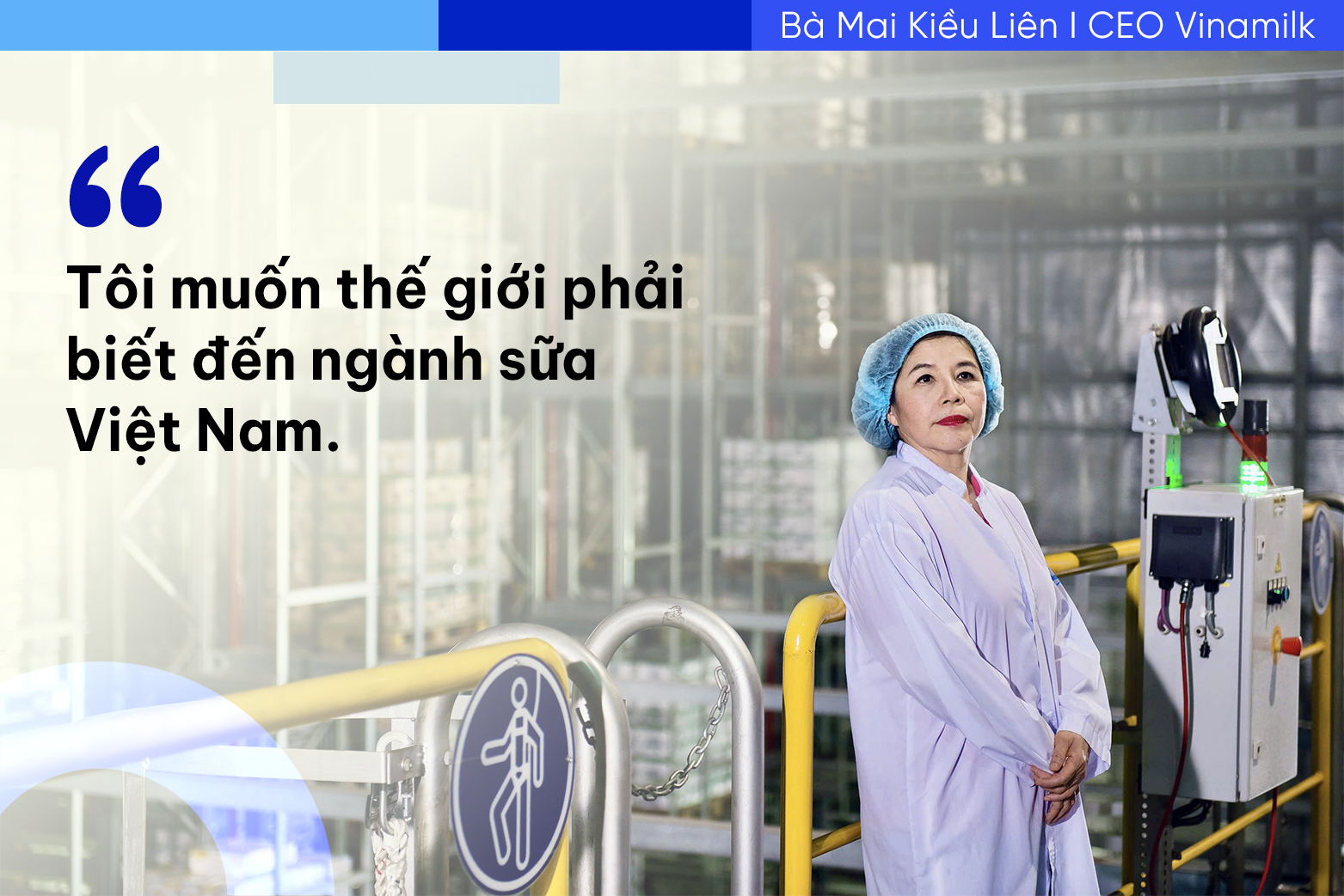 Những câu nói của bà Mai Kiều Liên làm nên “chất” Vinamilk- Ảnh 1. Những câu nói của bà Mai Kiều Liên làm nên “chất” Vinamilk- Ảnh 1.