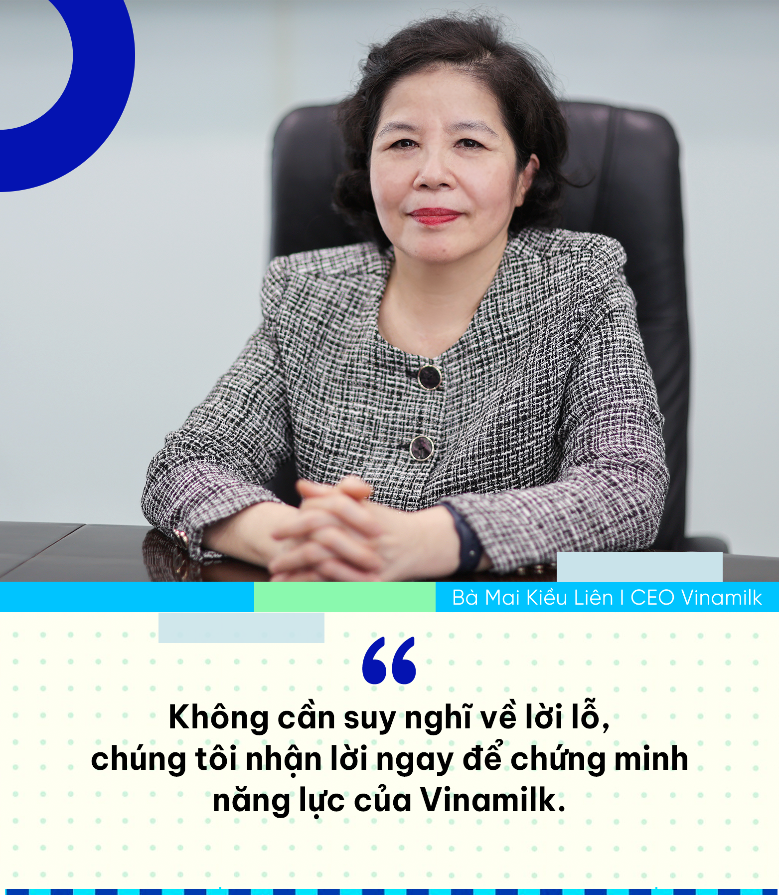 Những câu nói của bà Mai Kiều Liên làm nên “chất” Vinamilk- Ảnh 6. Những câu nói của bà Mai Kiều Liên làm nên “chất” Vinamilk- Ảnh 6.