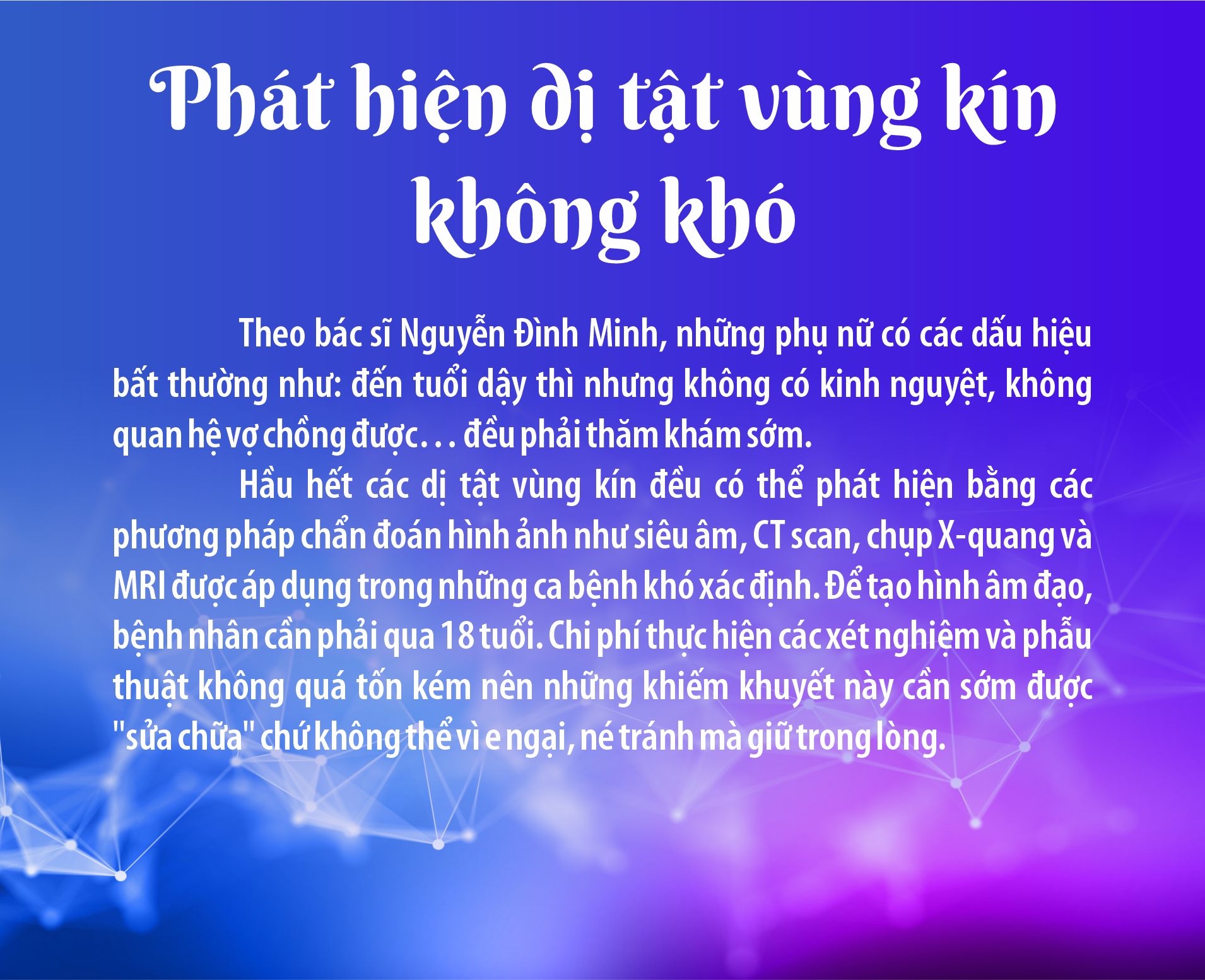 Giải mã bí ẩn trong nam, ngoài nữ- Ảnh 12.