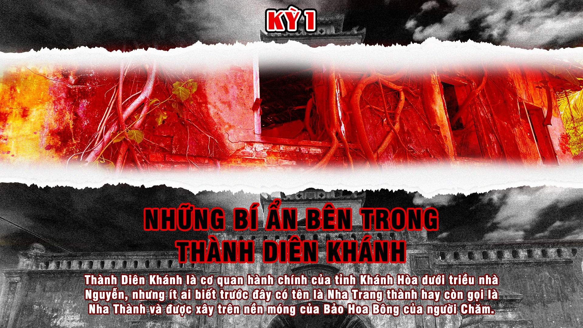 Kỳ 1: Những bí ẩn bên trong Thành Diên Khánh- Ảnh 1.