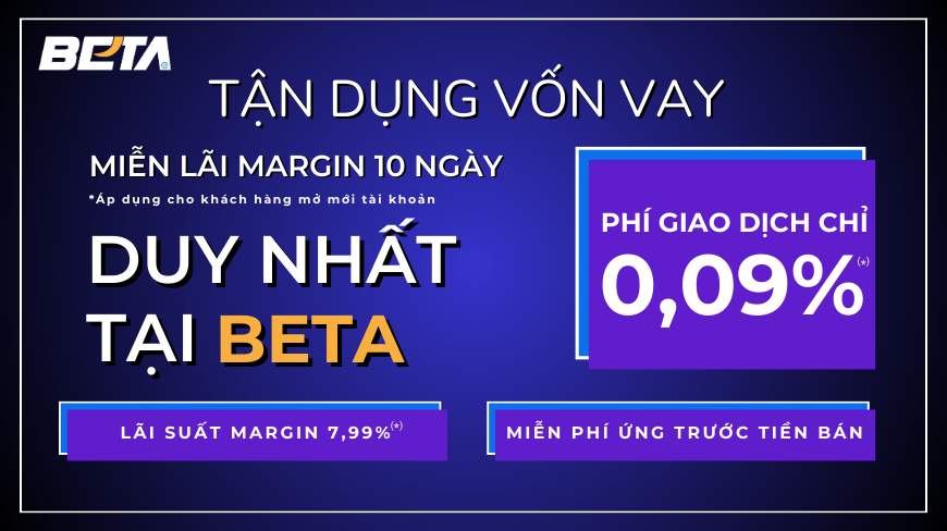 BETA Securities Giảm Lãi Suất Margin Còn 7,99%, Phí Giao Dịch 0,09%- Ảnh 3.