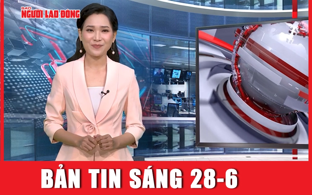 Bản tin sáng 28-6: Hình ảnh ấn tượng trong ngày đầu tiên của kỳ thi tốt nghiệp THPT 2024