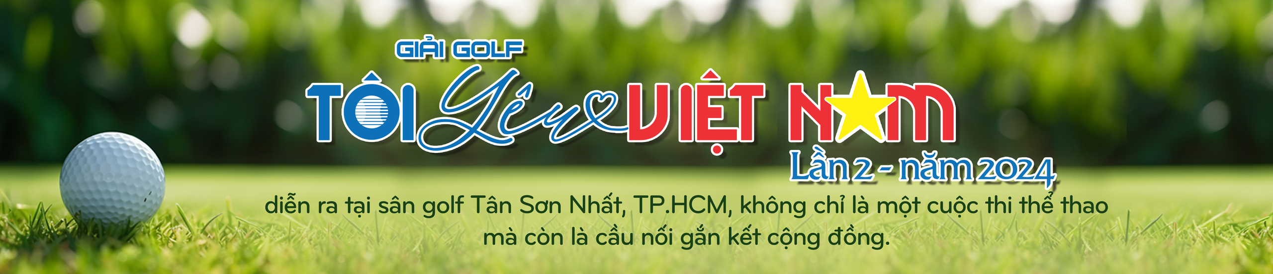 Giải Golf "Tôi yêu Việt Nam" lần 2 - Năm 2024: Lan tỏa giá trị nhân văn và tinh thần cộng đồng- Ảnh 1.