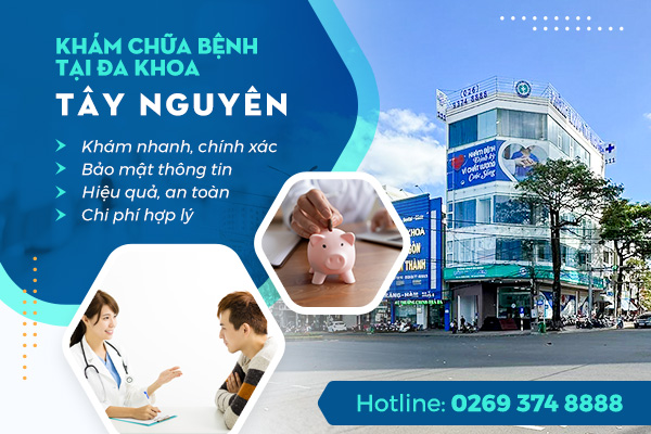 Địa chỉ Phòng khám Đa khoa Tây Nguyên đáng tin cậy- Ảnh 1.