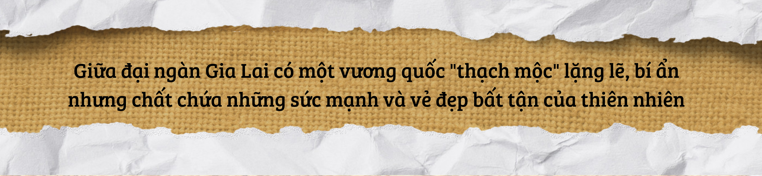 Kho báu trong lòng núi Chư A Thai - Ảnh 1.