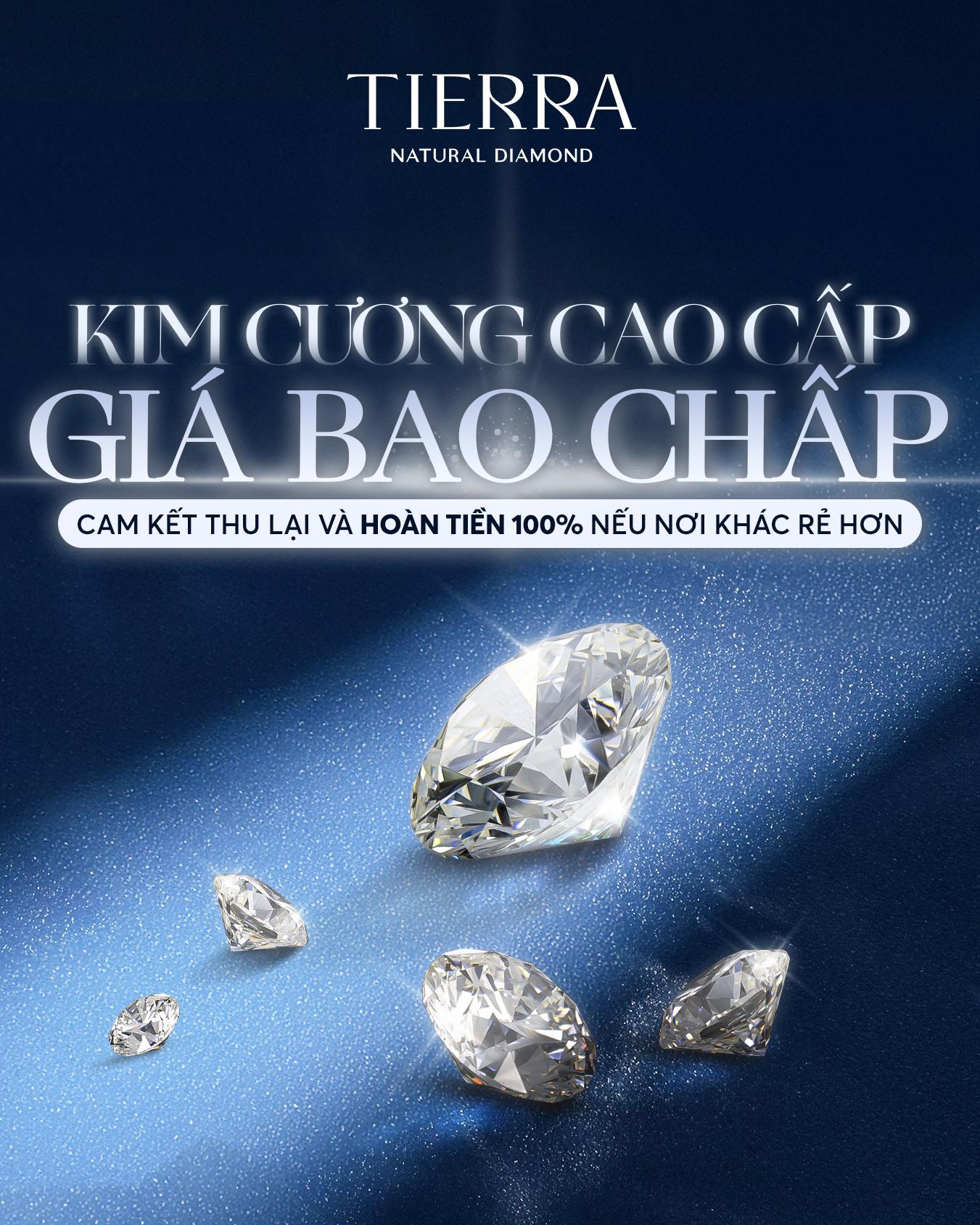 Tierra Natural Diamond hoàn tiền 100%: Bước đi táo bạo thúc đẩy minh bạch giá kim cương - Ảnh 2.