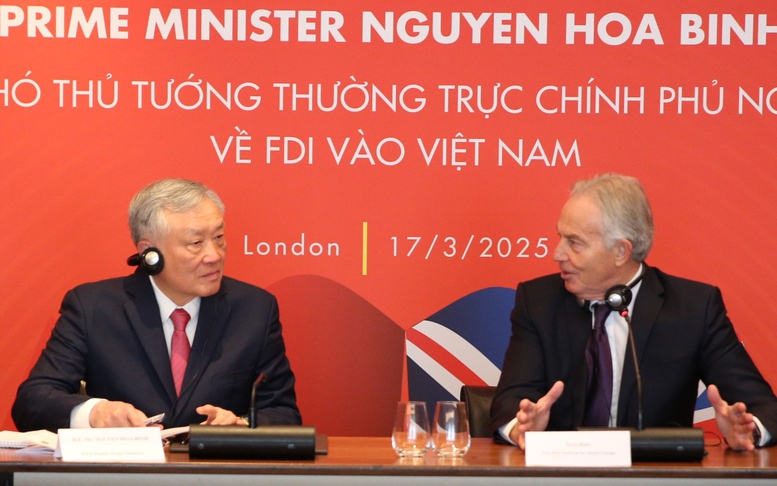 Cựu Thủ tướng Tony Blair: Lập Trung tâm tài chính quốc tế tại Việt Nam là quyết định rất sáng suốt