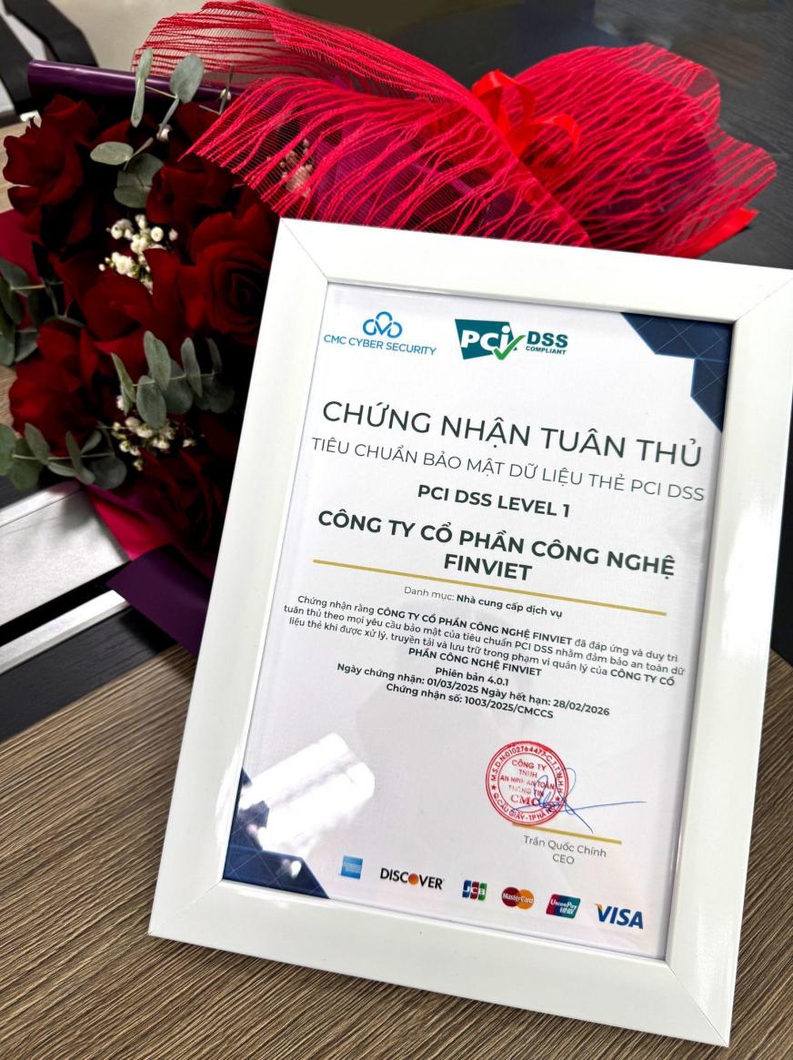 Nhận Chứng chỉ PCI DSS 4.0 Level 1, Finviet bảo đảm an toàn trong các giao dịch tài chính trực tuyến- Ảnh 2.