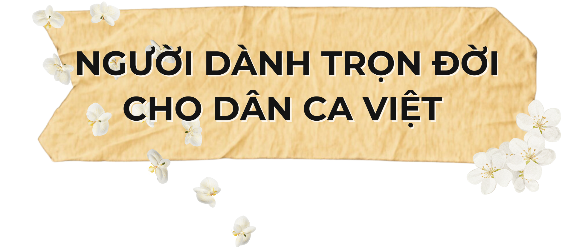 Những cây đại thụ rời khu rừng ký ức: Những người giữ hồn di sản đã rời cõi tạm - Ảnh 4.