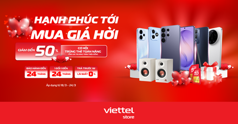 Viettel Store tung ưu đãi lớn dịp Quốc tế hạnh phúc 2026 - Ảnh 1.
