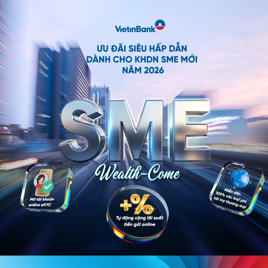 VietinBank tưng bừng ưu đãi chào đón KHDN SME mới - Ảnh 2.