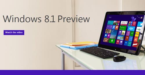 Windows 8.1 Preview đã sẵn sàng tải về